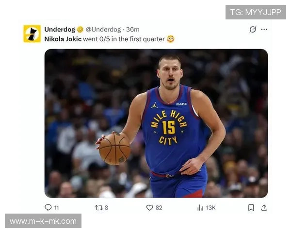 约基奇三节打卡轻取三双，穆雷同场送出14次助攻